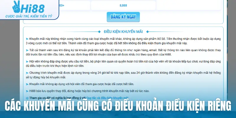Các khuyến mãi cũng có điều khoản điều kiện riêng