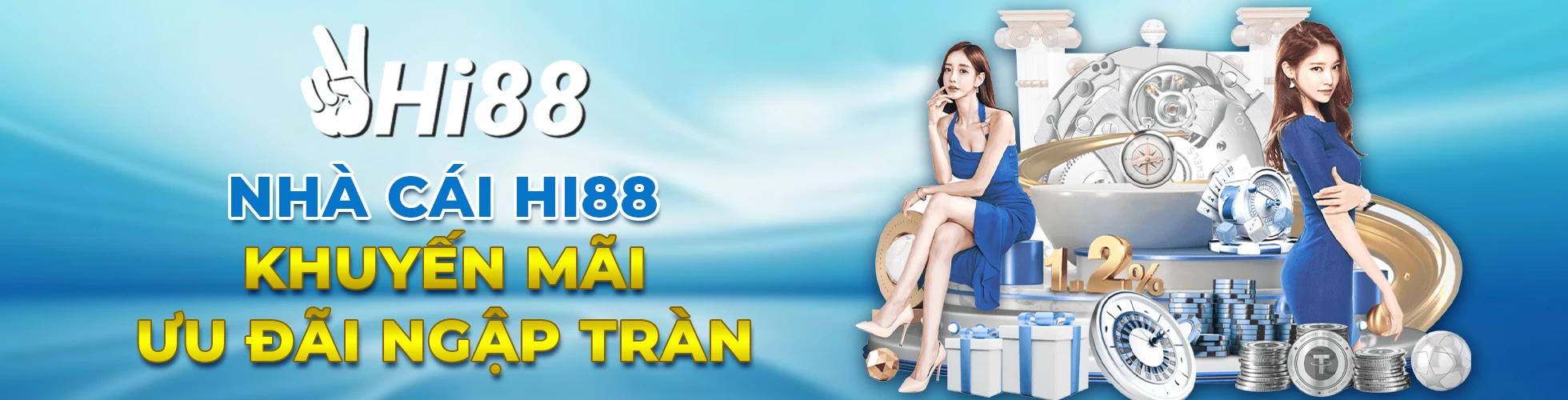 Chào Mừng Các Bạn Đến Với Nhà Cái Hi88 - Khuyến Mãi - Ưu Đãi Ngập Tràn