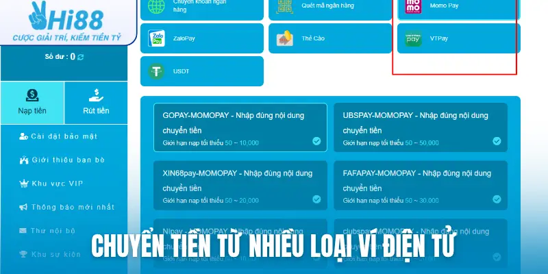 Chuyển tiền từ nhiều loại ví điện tử