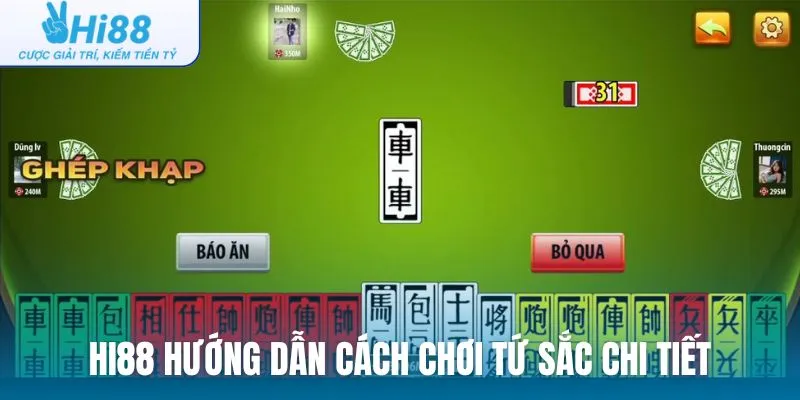 Hi88 hướng dẫn cách chơi tứ sắc chi tiết dành cho người mới