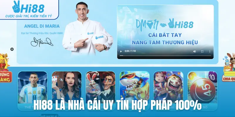 Hi88 là nhà cái uy tín hợp pháp 100%