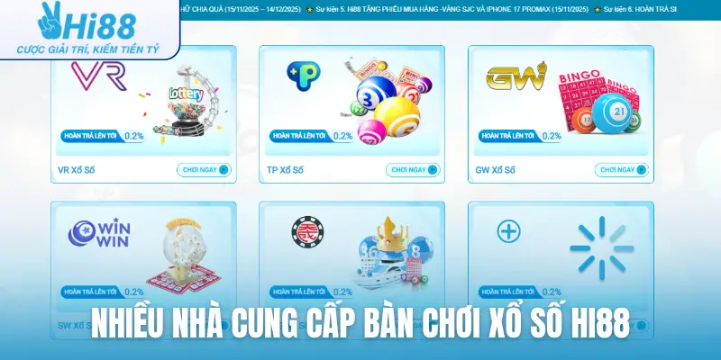 Nhiều nhà cung cấp bàn chơi xổ số Hi88