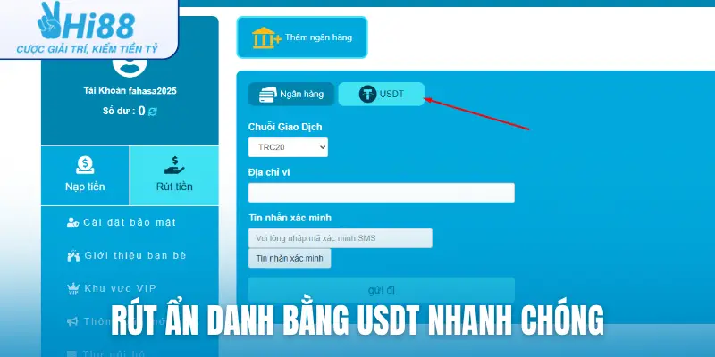 Rút ẩn danh bằng USDT nhanh chóng