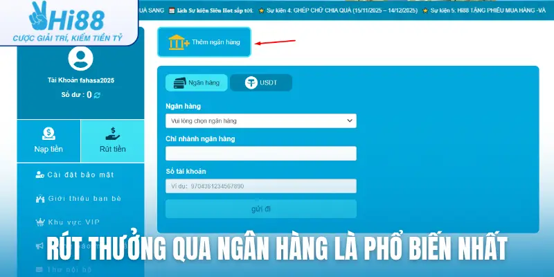 Rút thưởng qua ngân hàng là phổ biến nhất